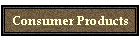 Consumer Products